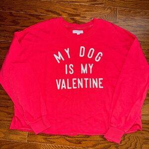 My Dog Is My Valentine Cropped Sweatshirt